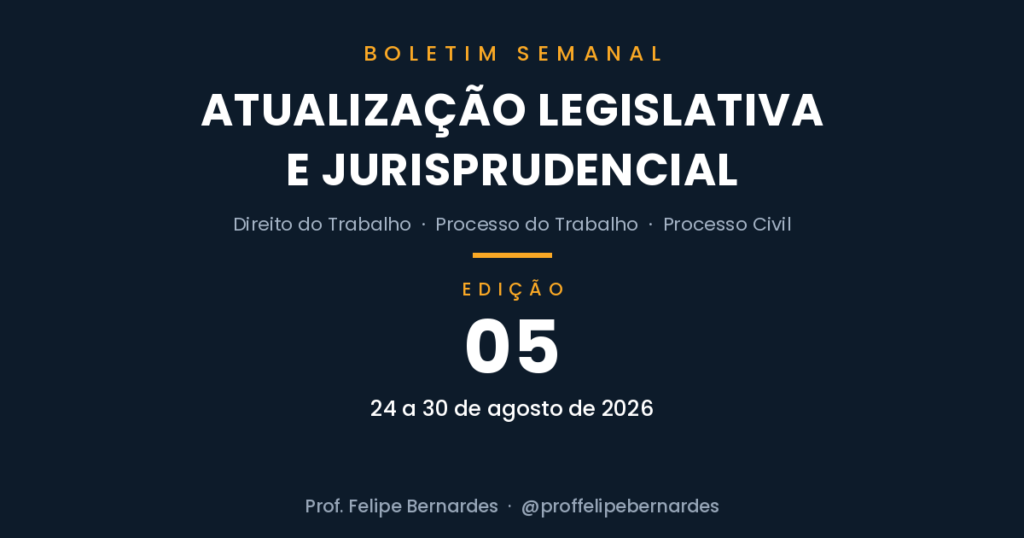 Boletim 05 – Atualização legislativa e jurisprudencial