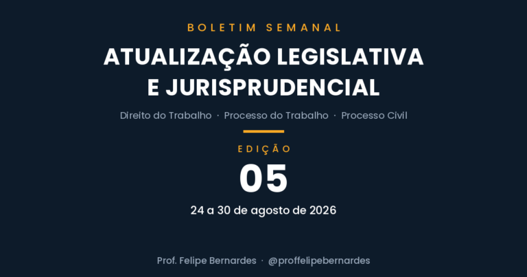 Boletim 05 – Atualização legislativa e jurisprudencial