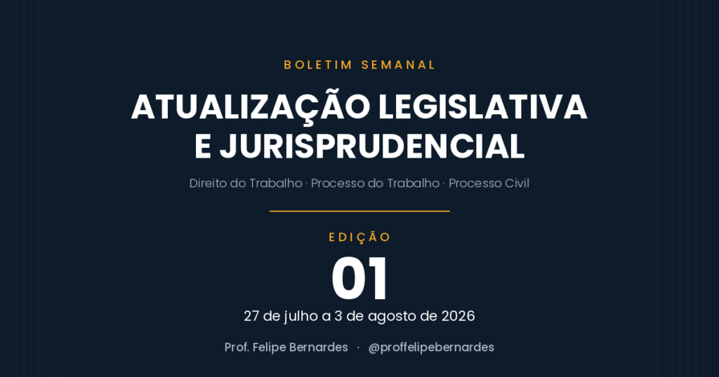 Boletim 01 – Atualização legislativa e jurisprudencial