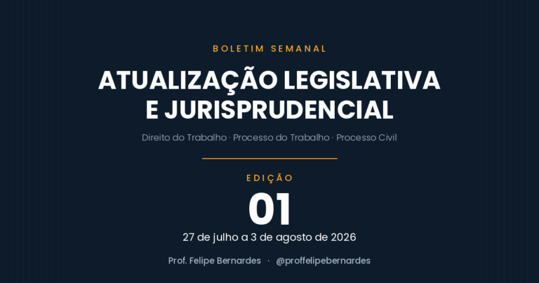 Boletim 01 – Atualização legislativa e jurisprudencial