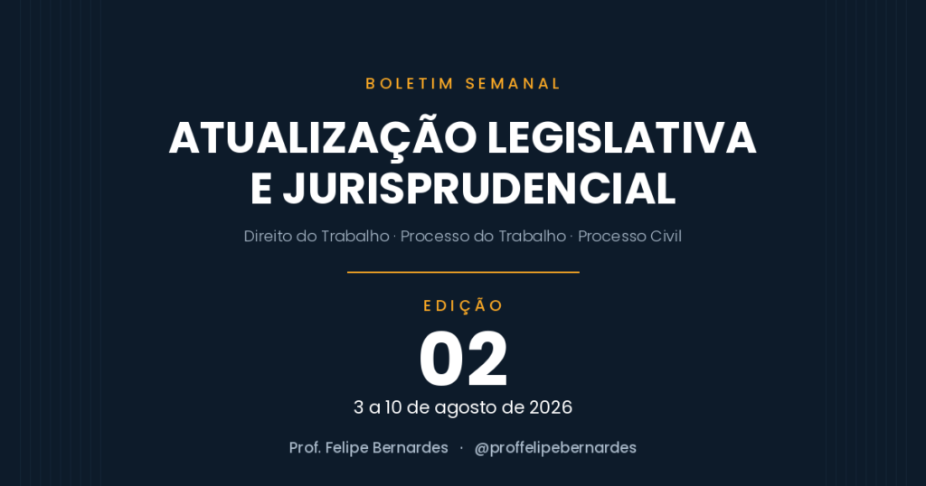 Boletim 02 – Atualização legislativa e jurisprudencial