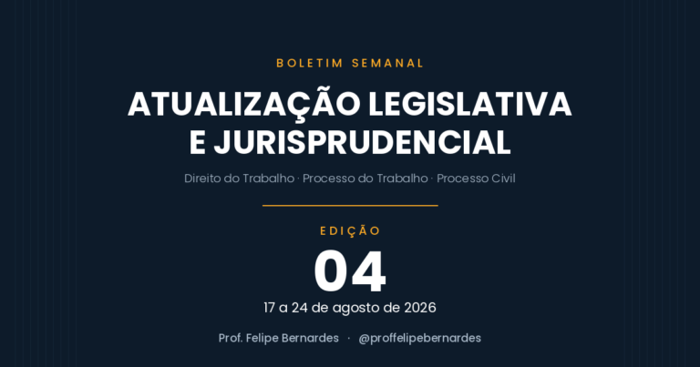 Boletim 04 – Atualização legislativa e jurisprudencial
