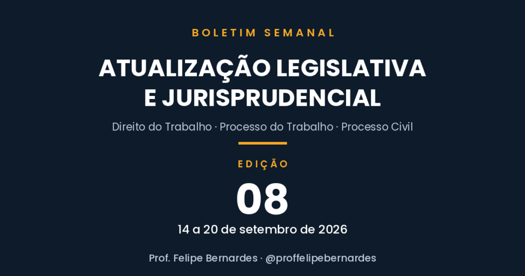 Boletim 08 – Atualização legislativa e jurisprudencial