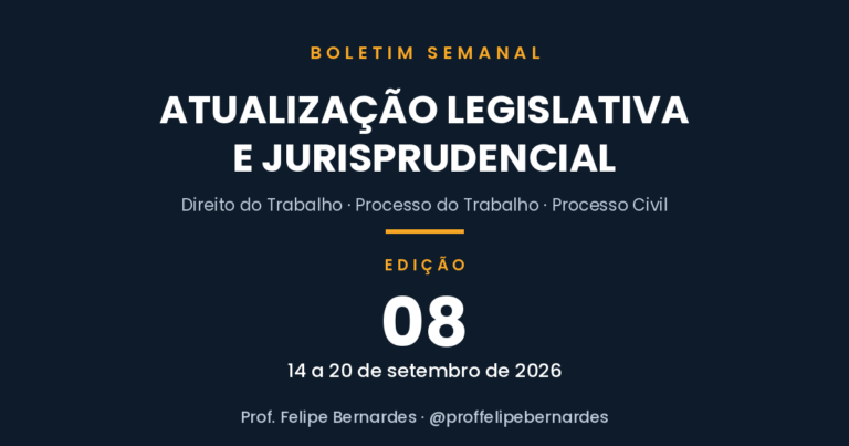 Boletim 08 – Atualização legislativa e jurisprudencial