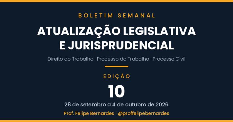Boletim 10 – Atualização legislativa e jurisprudencial