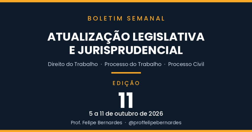 Boletim 11 – Atualização legislativa e jurisprudencial