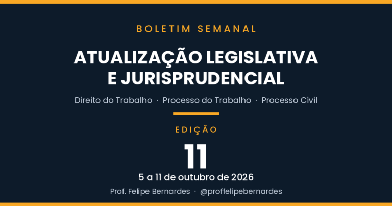 Boletim 11 – Atualização legislativa e jurisprudencial