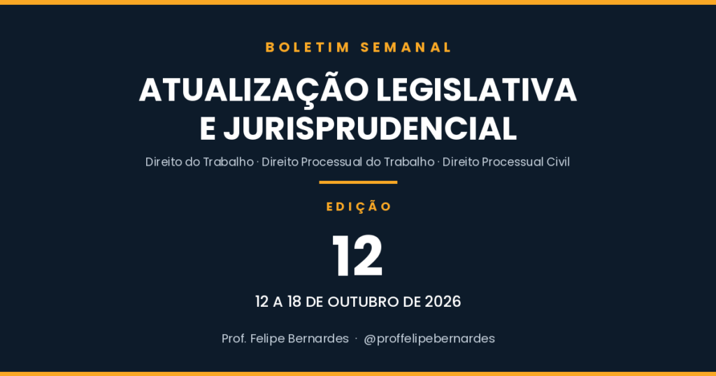 Boletim 12 – Atualização legislativa e jurisprudencial