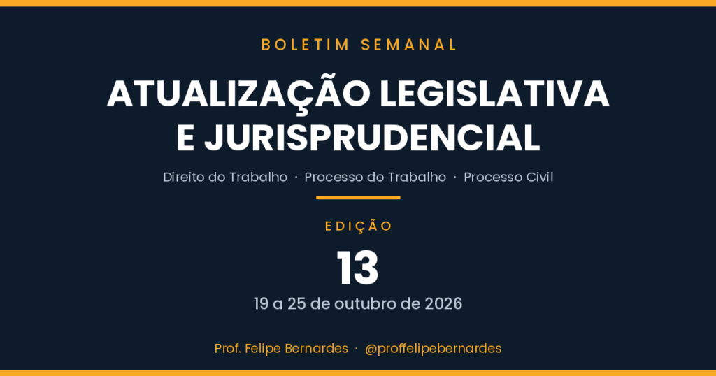 Boletim 13 – Atualização legislativa e jurisprudencial